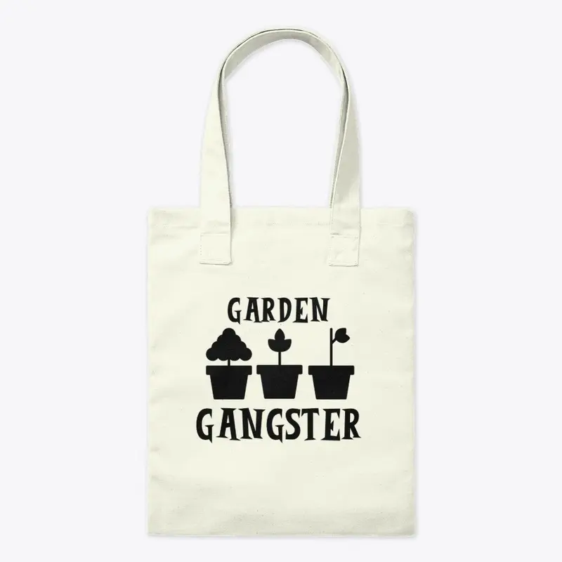 Garden Gangster / Shirt / Tank Top 