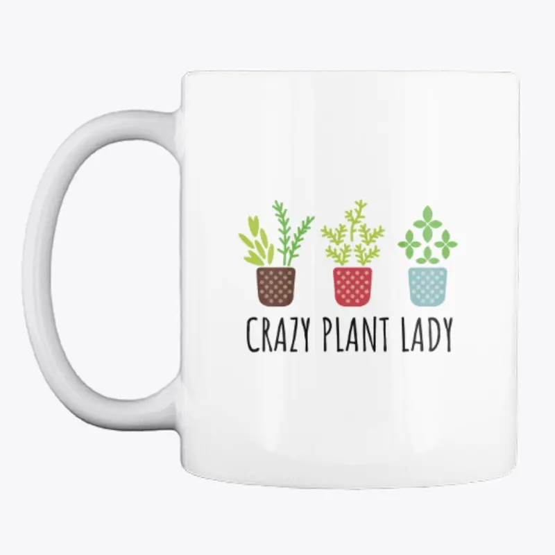 Crazy Plant Lady T-shirt For Gardeners