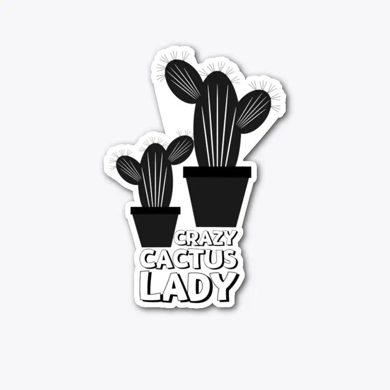 Crazy plant cactus lady shirt 