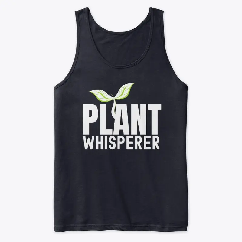 Plant Whisperer T-shirt