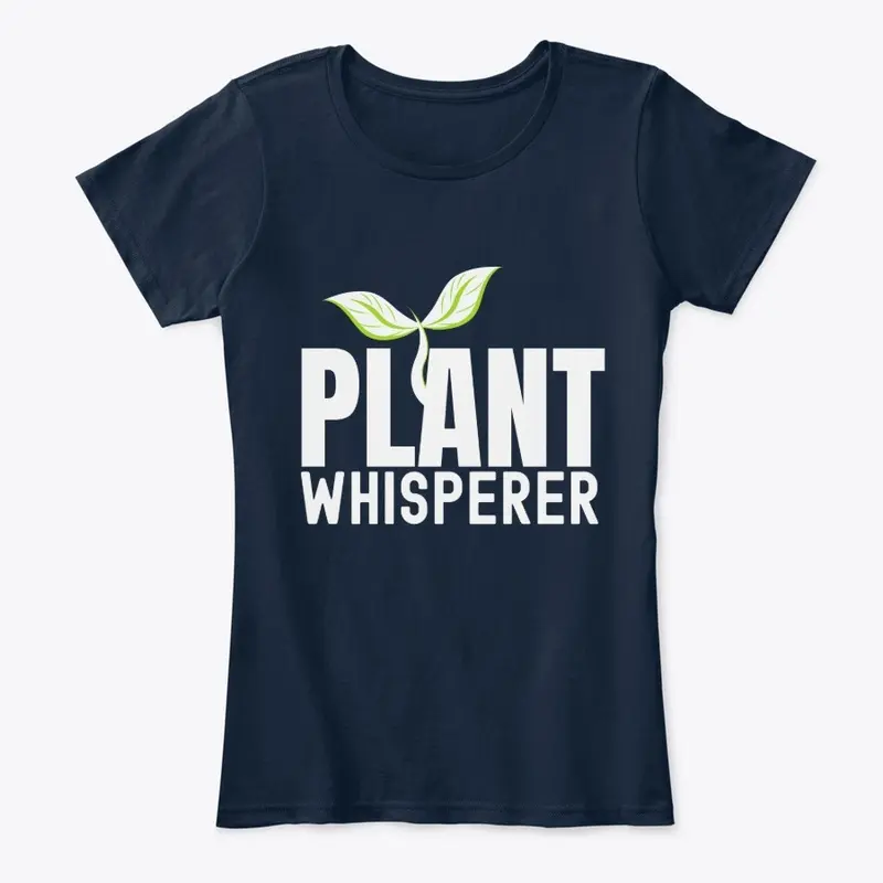 Plant Whisperer T-shirt