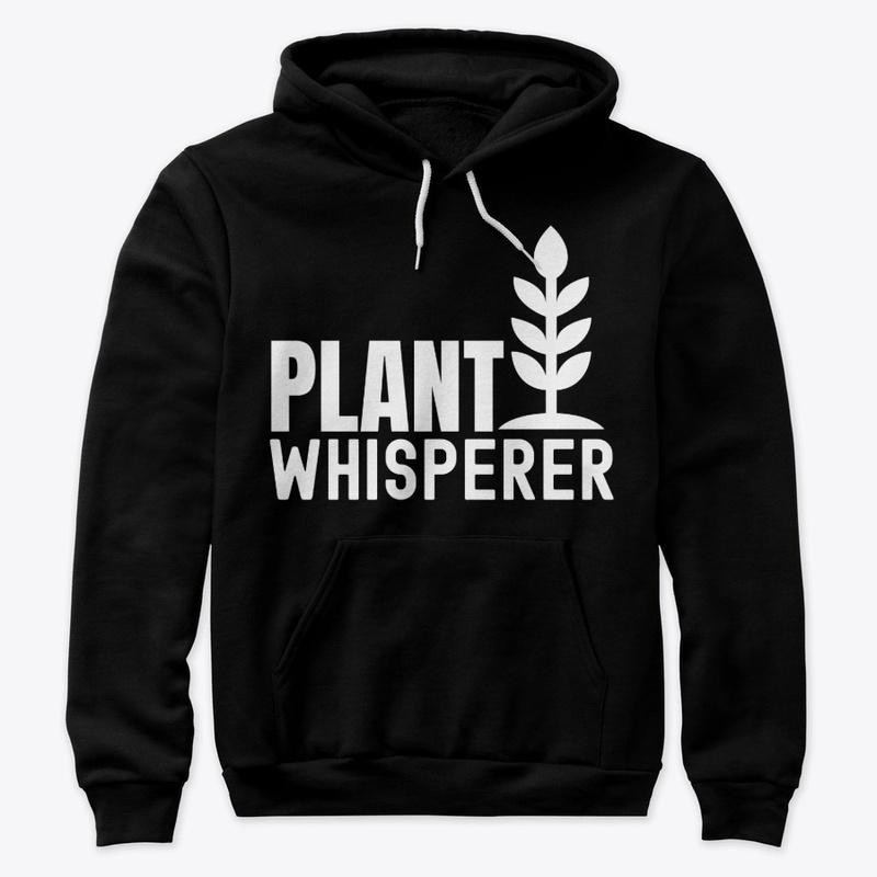 Plant whisperer, garden shirts