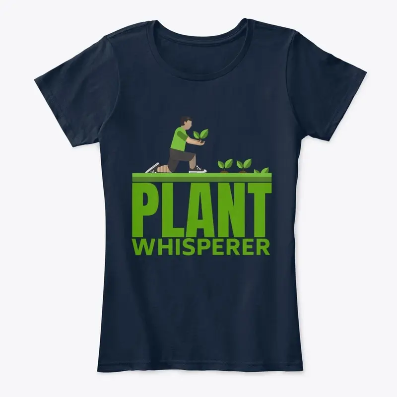 Plant Whisperer T-Shirt, Hoodie